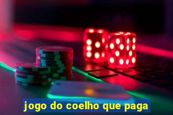 jogo do coelho que paga